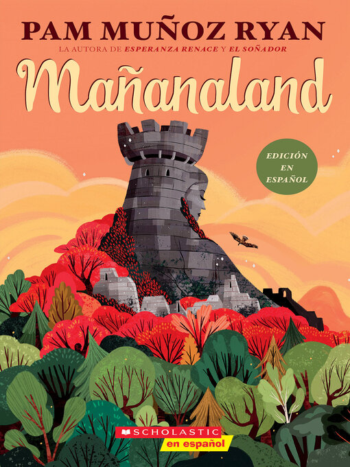 Title details for Mañanaland by Pam Muñoz Ryan - Available